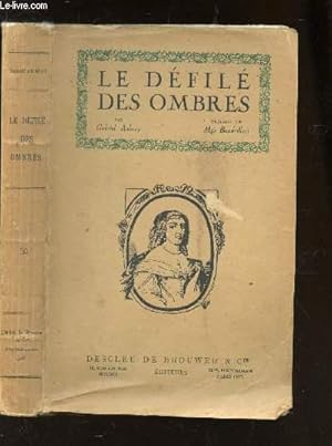 Seller image for LE DEFILE OMBRES - SCENES D'HISTOIRE. for sale by Le-Livre