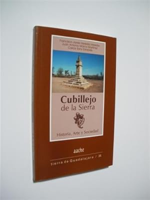Seller image for CUBILLEJO DE LA SIERRA. HISTORIA, ARTE Y SOCIEDAD for sale by LIBRERIA TORMOS