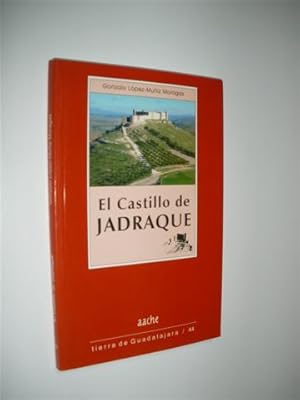 Imagen del vendedor de EL CASTILLO DE JADRAQUE a la venta por LIBRERIA TORMOS