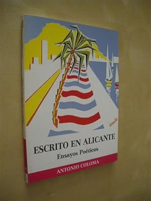 Immagine del venditore per ESCRITO EN ALICANTE. ENSAYOS POETICOS venduto da LIBRERIA TORMOS