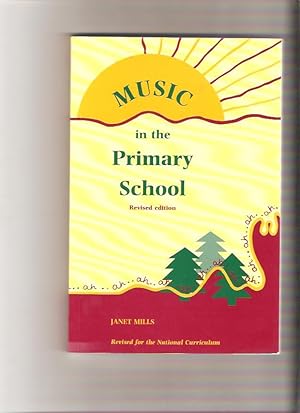 Seller image for Music in the Primary School ( Resources of Music Hand Books ) for sale by M and M Books