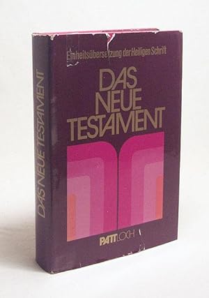 Imagen del vendedor de Das Neue Testament / hrsg. im Auftr. d. Bischfe Deutschlands, sterreichs, d. Schweiz, d. Bischofs von Luxemburg, d. Bischofs von Lttich, d. Bischofs von Bozen-Brixen, d. Rates d. Evang. Kirche in Deutschland u.d. Evang. Bibelwerks in d. Bundesrepublik Deutschland a la venta por Versandantiquariat Buchegger