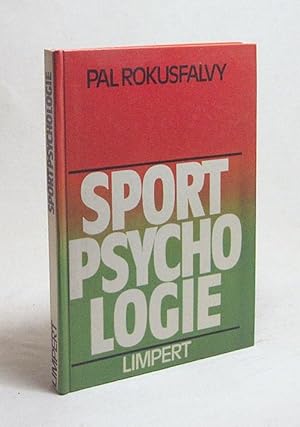 Image du vendeur pour Sportpsychologie / Pl Rkusfalvy mis en vente par Versandantiquariat Buchegger