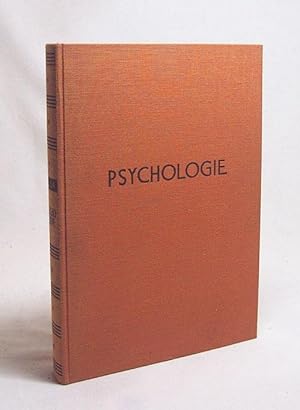 Seller image for Lebensfhrung durch Psychologie / Harry Ruja. Dt. bers. aus d. Amerikan. von Gnther Steinig for sale by Versandantiquariat Buchegger