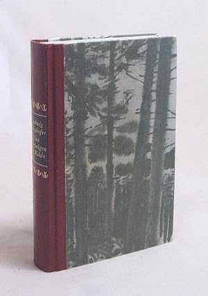 Bild des Verkufers fr Das Schweigen im Walde : Roman / Ludwig Ganghofer zum Verkauf von Versandantiquariat Buchegger