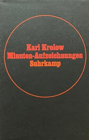 Krolow, Karl. Minuten-Aufzeichnungen.
