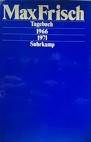 Frisch, Max. Tagebuch 1966-71.