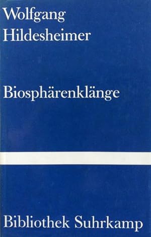 Hildesheimer, Wolfgang. Biosphärenklänge. Ein Hörspiel.