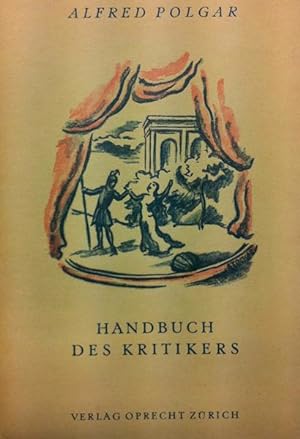 Polgar, Alfred. Handbuch des Kritikers.