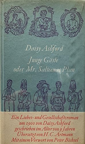 Artmann, Hans Carl. Daisy Ashford, Junge Gäste oder Mr. Salteenas Plan.