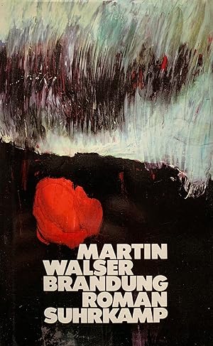 Walser, Martin. Brandung.
