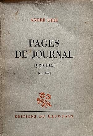 Gide, André. Pages de Journal. 1939-1941.
