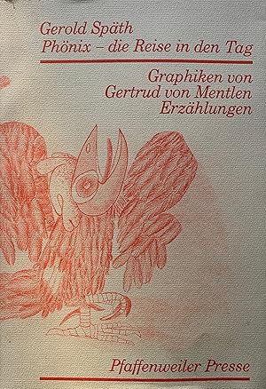 Späth, Gerold. Phönix - die Reise in den Tag.