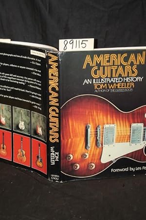 Image du vendeur pour American Guitars; an Illustrated History FIRST ED mis en vente par Princeton Antiques Bookshop