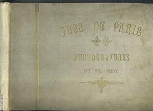 Seller image for VUES DE PARIS - PHOTOGRAVURES DE NEURDEIN FRERES for sale by Le-Livre