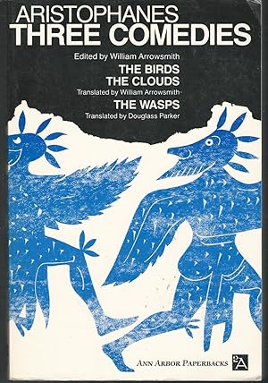 Bild des Verkufers fr Aristophanes: Three Comedies (The Birds, The Clouds, & The Wasps) zum Verkauf von Dorley House Books, Inc.