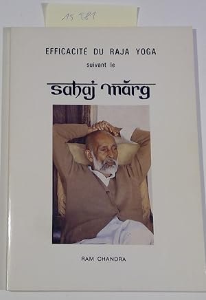 Efficacité du raja yoga suivant le sahaj marg