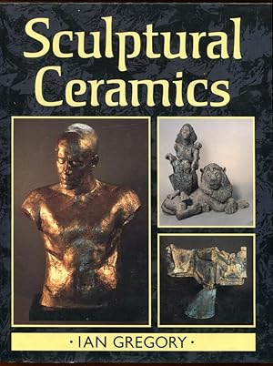 Seller image for Sculptural Ceramics for sale by Dearly Departed Books