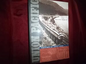 Seller image for Union Pacific. 1894-1969. Volume II. for sale by BookMine