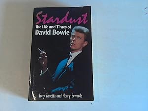 Stardust: The Life and Times of David Bowie