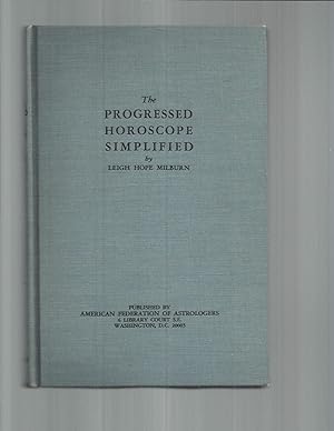 Seller image for THE PROGRESSED HOROSCOPE SIMPLIFIED. Fifth Edition. for sale by Chris Fessler, Bookseller