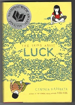 Seller image for THE THING ABOUT LUCK for sale by Windy Hill Books