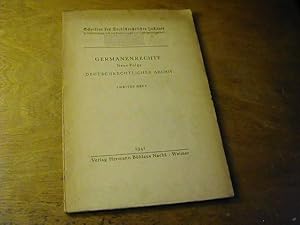 Bild des Verkufers fr Deutschrechtliches Archiv. Zweites Heft / Germanenrechte Neue Folge Abt. Beihefte zum Verkauf von Antiquariat Fuchseck