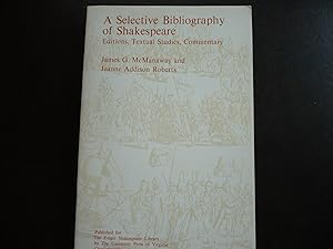 Bild des Verkufers fr A Selective Bibliography of Shakespeare: Editions, Textual Studies, Commentary. zum Verkauf von J. King, Bookseller,