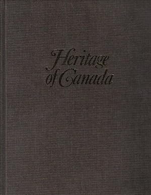 Heritage of Canada, Our Storied Past and Where to Find it