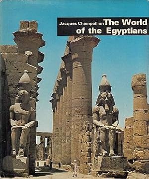 Seller image for The World of the Egyptians for sale by LEFT COAST BOOKS