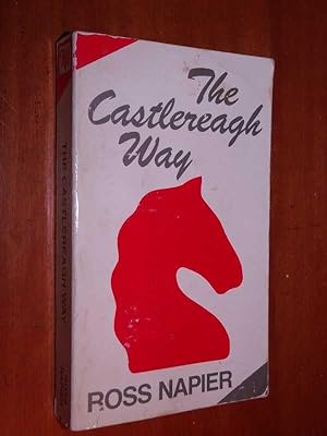 Seller image for The Castlereagh Way for sale by Serendipitous Ink