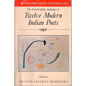 Image du vendeur pour The Oxford India Anthologhy of Twelve Moder Indian Poets mis en vente par Librera Salamb