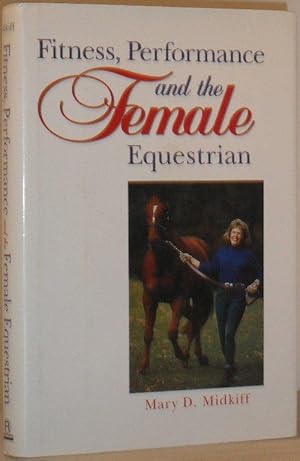 Fitness, Performance and the Female Equestrian