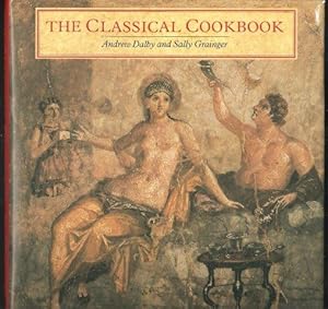 Immagine del venditore per The Classical Cookbook. 1st. edn. venduto da Janet Clarke Books ABA