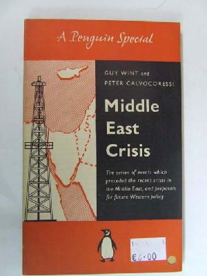 Bild des Verkufers fr Middle East crisis (Penguin specials) zum Verkauf von Kennys Bookshop and Art Galleries Ltd.