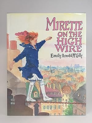 Seller image for Mirette on the High Wire for sale by Riverrun Books & Manuscripts, ABAA