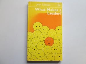 Imagen del vendedor de What Makes a Leader a la venta por Goldstone Rare Books