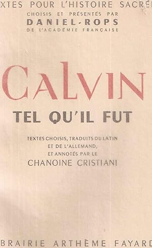 Seller image for Calvin tel qu'il fut for sale by dansmongarage