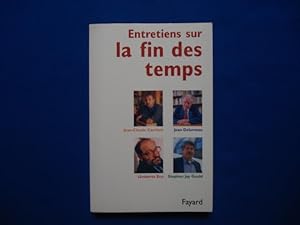 Seller image for Entretiens sur la Fin des Temps for sale by Emmanuelle Morin