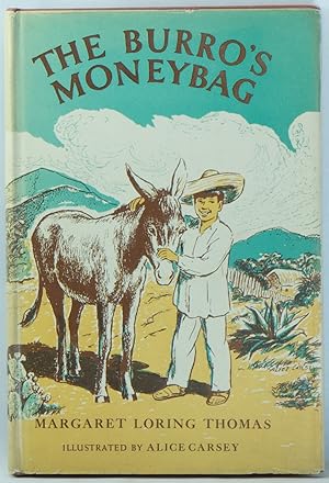 Image du vendeur pour The Burro's Moneybag mis en vente par D. Anthem, Bookseller