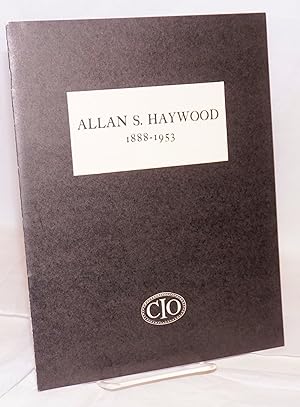 Allan S. Haywood, 1888-1953