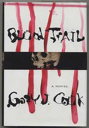 Bild des Verkufers fr Blood Trail: A Novel zum Verkauf von Between the Covers-Rare Books, Inc. ABAA