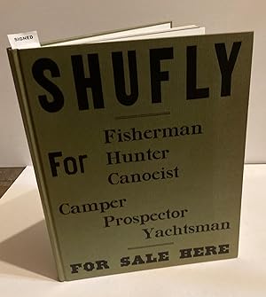 Shufly (for Fisherman, Hunter, Canoeist, Camper, Prospector, Yachtsman - for Sale Here)
