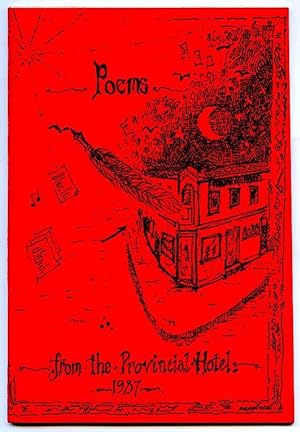 Immagine del venditore per Poems from the Provincial Hotel 1987. venduto da Lost and Found Books