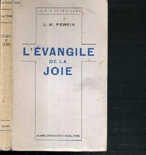 Seller image for L'EVANGILE DE LA JOIE / COLLECTION LA VIE INTERIEURE. for sale by Le-Livre
