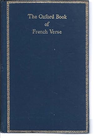 The Oxford Book of French Verse, XIII Century to XX Century