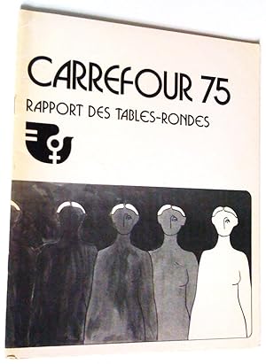 Carrefour 75. Rapport des tables rondes