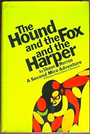 Immagine del venditore per The Hound and the Fox and the Harper venduto da Canford Book Corral