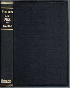 Bild des Verkufers fr PUNCHES AND DIES: Layout, Construction and Use, Including Wartime Data Supplement zum Verkauf von SUNSET BOOKS