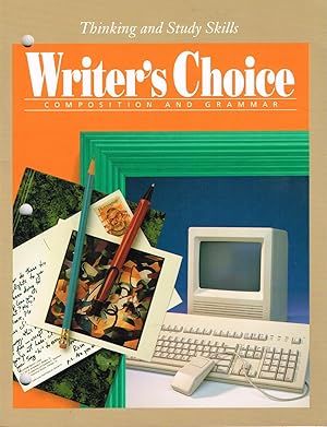 Seller image for Glencoe: Writer's Choice, COMPOSITION AND GRAMMAR (Grade 10) (Thinking and Study Skills). for sale by SUNSET BOOKS